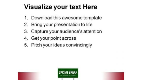 Spring Break Signpost Metaphor PowerPoint Templates And PowerPoint Backgrounds 0911