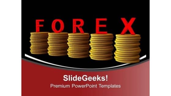 Stack Of Coins With Word Forex Wealth PowerPoint Templates Ppt Backgrounds For Slides 0213