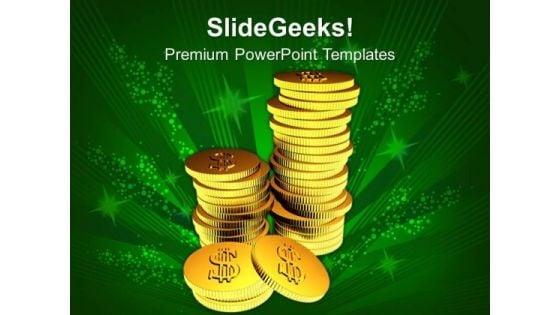 Stack Of Gold Coins Finance PowerPoint Templates Ppt Backgrounds For Slides 0113