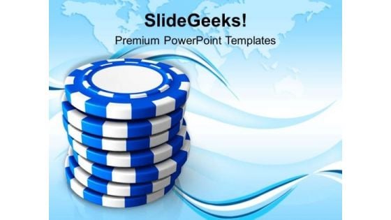 Stack Of Poker Chips For Gambling Success PowerPoint Templates Ppt Backgrounds For Slides 0413