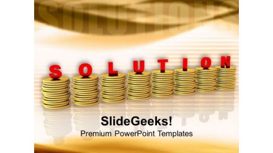 Stacks Of Coins With Solution Currency PowerPoint Templates Ppt Backgrounds For Slides 0313
