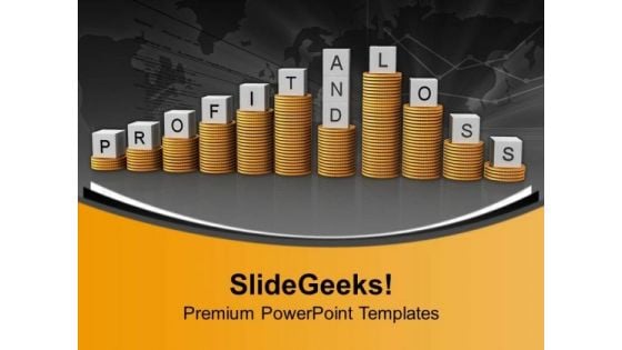 Stacks Of Dollars Profit And Loss Business PowerPoint Templates Ppt Backgrounds For Slides 0113