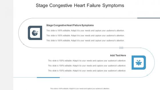 Stage Congestive Heart Failure Symptoms In Powerpoint And Google Slides Cpb