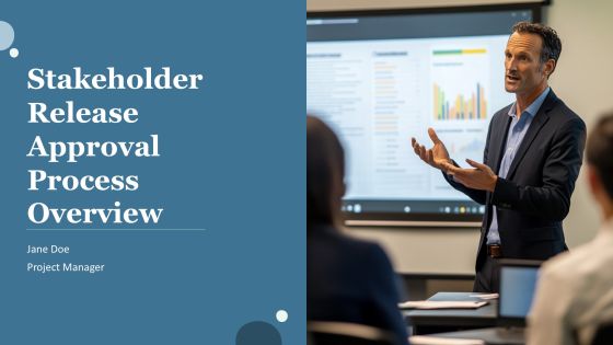 Stakeholder Release Approval Process Overview PPT Template AT