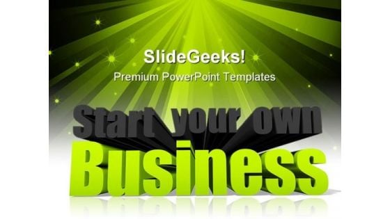 Start Your Own Business Metaphor PowerPoint Backgrounds And Templates 1210