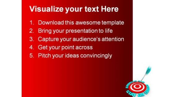 Stay On The Target Business PowerPoint Themes And PowerPoint Slides 0511