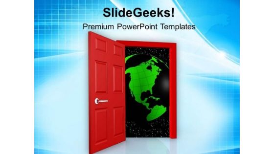 Step Towards The New Opportunities Globe PowerPoint Templates Ppt Backgrounds For Slides 0813