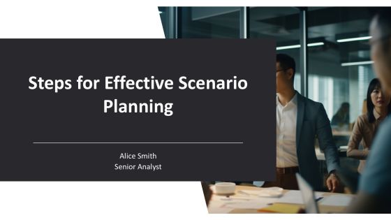 Steps For Effective Scenario Planning PPT Sample AT