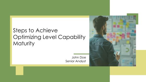Steps To Achieve Optimizing Level Capability Maturity PPT Outline AT