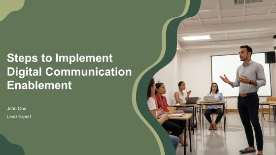 Steps To Implement Digital Communication Enablement PPT Example AT
