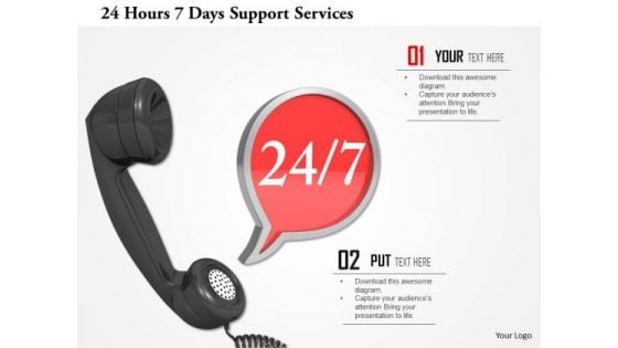 Stock Photo 24 Hours 7 Days Support Services PowerPoint Slide