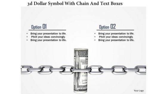 Stock Photo 3d Dollar Symbol With Chain And Text Boxes PowerPoint Slide Stock Photo 3d Dollar Symbol With Chain And Text Boxes PowerPoint Slide