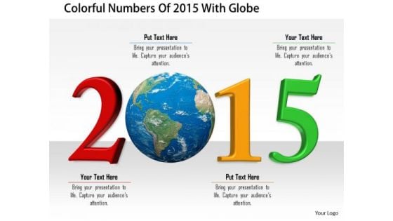 Stock Photo Colorful Numbers Of 2015 With Globe PowerPoint Slide