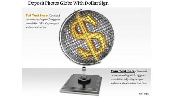 Stock Photo Dollar Symbol In Globe Over Stand PowerPoint Slide