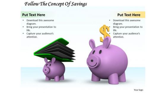 Stock Photo Follow The Concept Of Savings PowerPoint Template