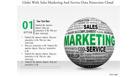 Stock Photo Globe With Sales Marketing And Service Data Protection Cloud PowerPoint Slide