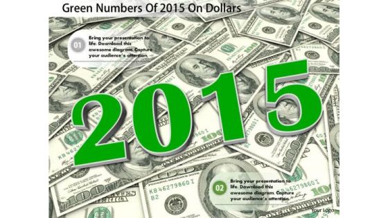 Stock Photo Green Numbers Of 2015 On Dollars PowerPoint Slide