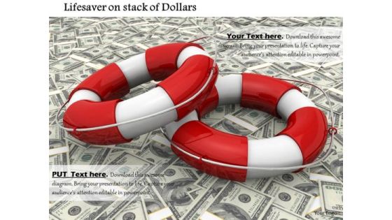 Stock Photo Lifesaving Belts On Dollars PowerPoint Slide