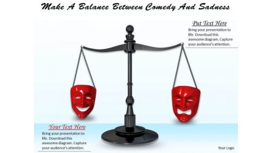 Stock Photo Make A Balance Between Comedy And Sadness PowerPoint Template