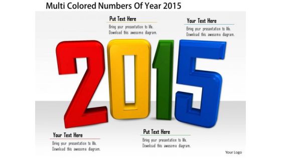 Stock Photo Multi Colored Numbers Of Year 2015 PowerPoint Slide