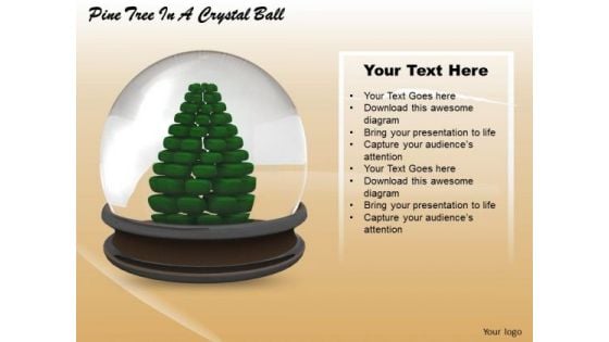 Stock Photo Pine Tree In A Crystal Ball PowerPoint Slide