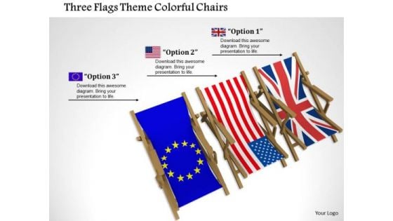 Stock Photo Three Flags Theme Colorful Chairs PowerPoint Slide