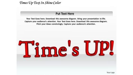 Stock Photo Times Up Text In Red Color Pwerpoint Slide