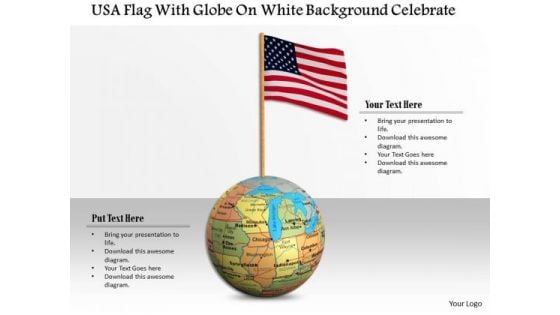 Stock Photo Usa Flag On Globe For Success PowerPoint Slide
