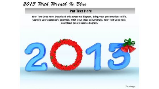 Stock Photo Year 2013 With Flower Wreath PowerPoint Slide