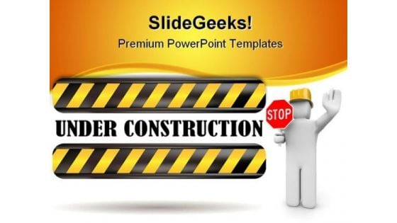 Stop Under Construction PowerPoint Themes And PowerPoint Slides 0811