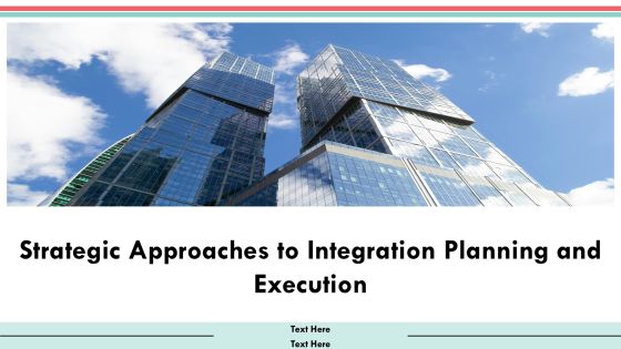 Strategic Approaches To Integration Planning And Execution PPT Mockup AT