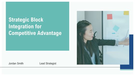 Strategic Block Integration For Competitive Advantage PPT Example AT