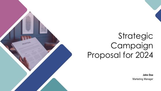Strategic Campaign Proposal For 2024 PPT Sample AT