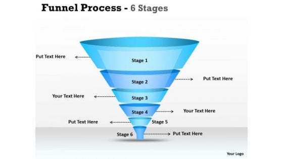 Strategic Management 6 Staged Business Process Funnel Diagram Business Diagram