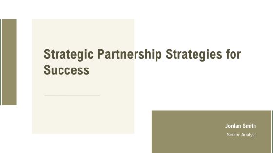 Strategic Partnership Strategies For Success PPT Guidelines AT
