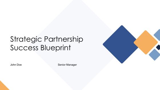 Strategic Partnership Success Blueprint PPT Outline AT