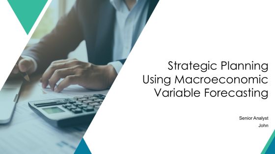 Strategic Planning Using Macroeconomic Variable Forecasting PPT Example AT