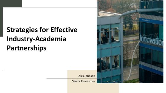 Strategies For Effective Industry Academia Partnerships PPT Summary AT