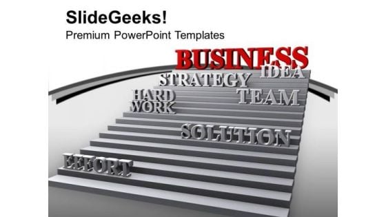 Strategy Effort Hard Work Leads Success PowerPoint Templates Ppt Backgrounds For Slides 0213