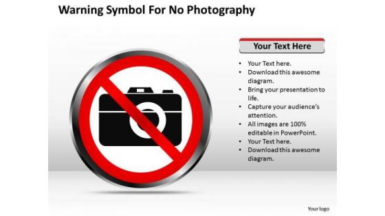 Strategy PowerPoint Template Warning Symbol For No Photography Ppt Templates