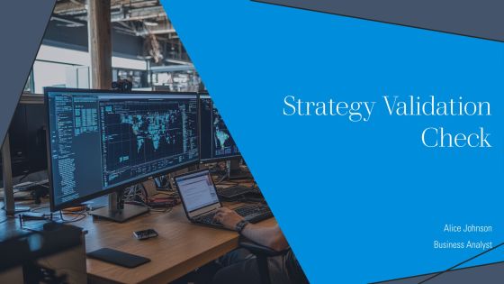 Strategy Validation Check PPT Example AT