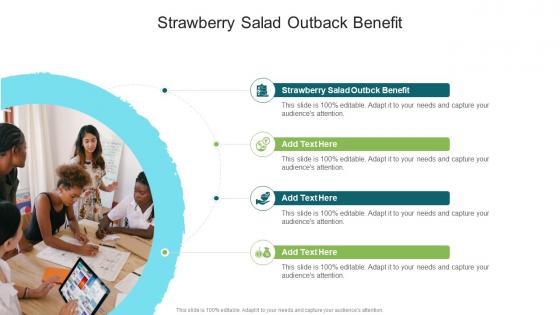 Strawberry Salad Outback Benefit In Powerpoint And Google Slides Cpb