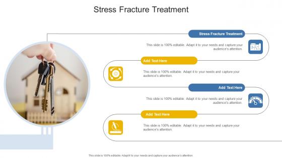 Stress Fracture Treatment In Powerpoint And Google Slides Cpb