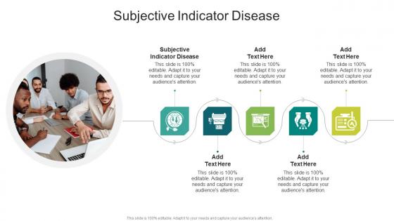 Subjective Indicator Disease In Powerpoint And Google Slides Cpb