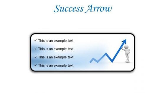 Success Arrow Business PowerPoint Presentation Slides R