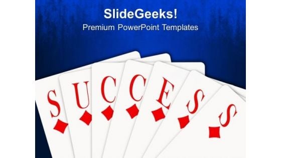 Success Card Game PowerPoint Templates Ppt Backgrounds For Slides 0113