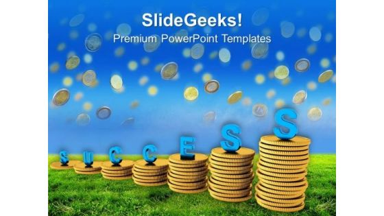 Success Depends On Money PowerPoint Templates Ppt Backgrounds For Slides 0413