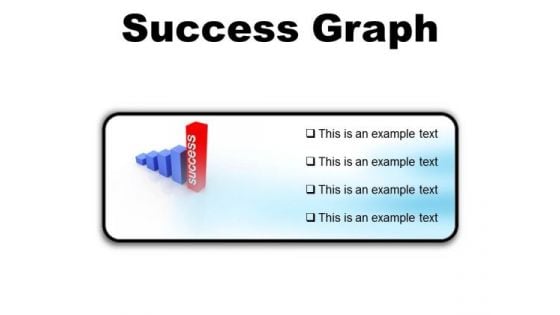 Success Graph Business PowerPoint Presentation Slides R