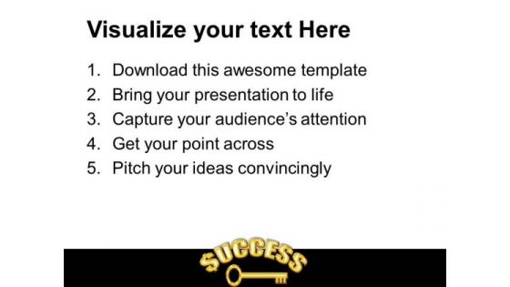 Success Key01 Business PowerPoint Templates And PowerPoint Themes 0312