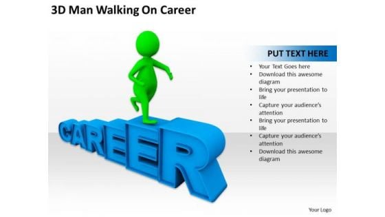 Successful Business Men 3d Man Walking On Career PowerPoint Templates